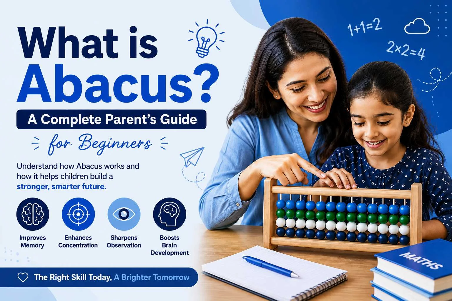 What is Abacus ? Complete parent guide for beginners with child learning abacus and improving brain skills